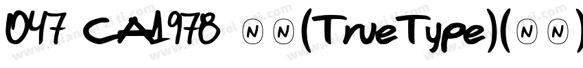 047 CA1978 粗体(TrueType)(西方)字体转换